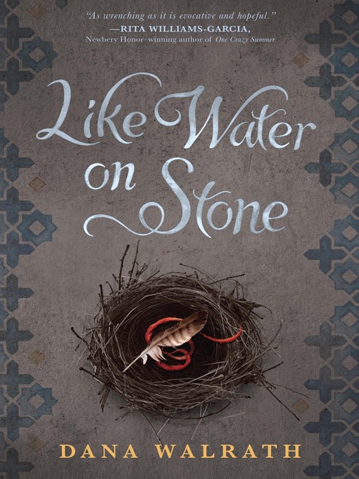 Title details for Like Water on Stone by Dana Walrath - Available